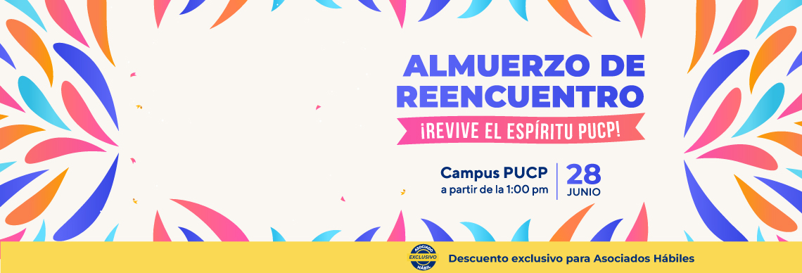 Almuerzo de Reencuentro 2025 ¡Revive el espíritu PUCP!