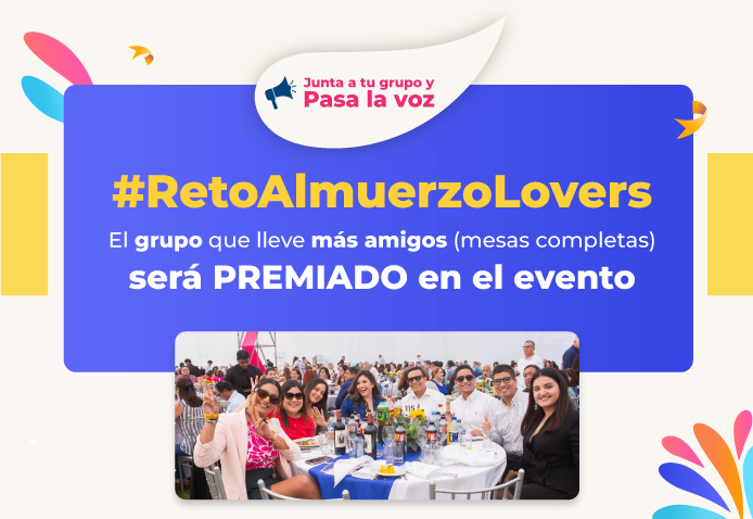 #RetoAlmuerzoLovers